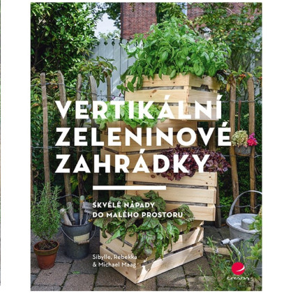 Vertikálne zeleninové záhradky - Grada - predaj kníh - 1 ks